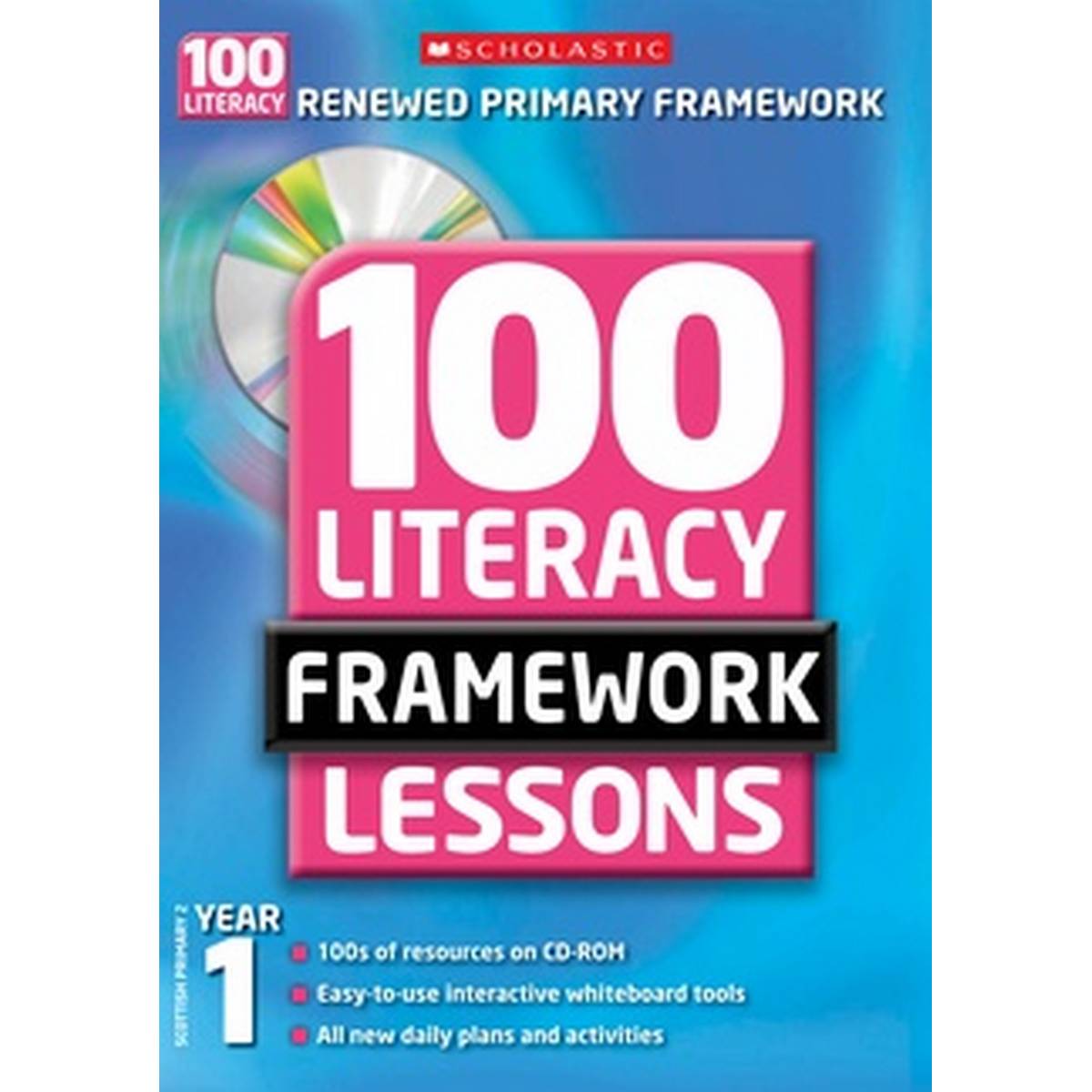 100 Literacy Framework Lessons: Year 1