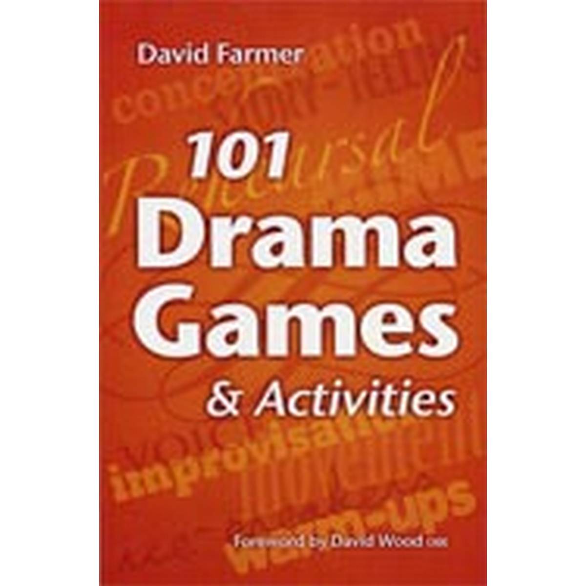 101 Drama Games and Activities