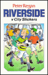 Riverside v City Slickers