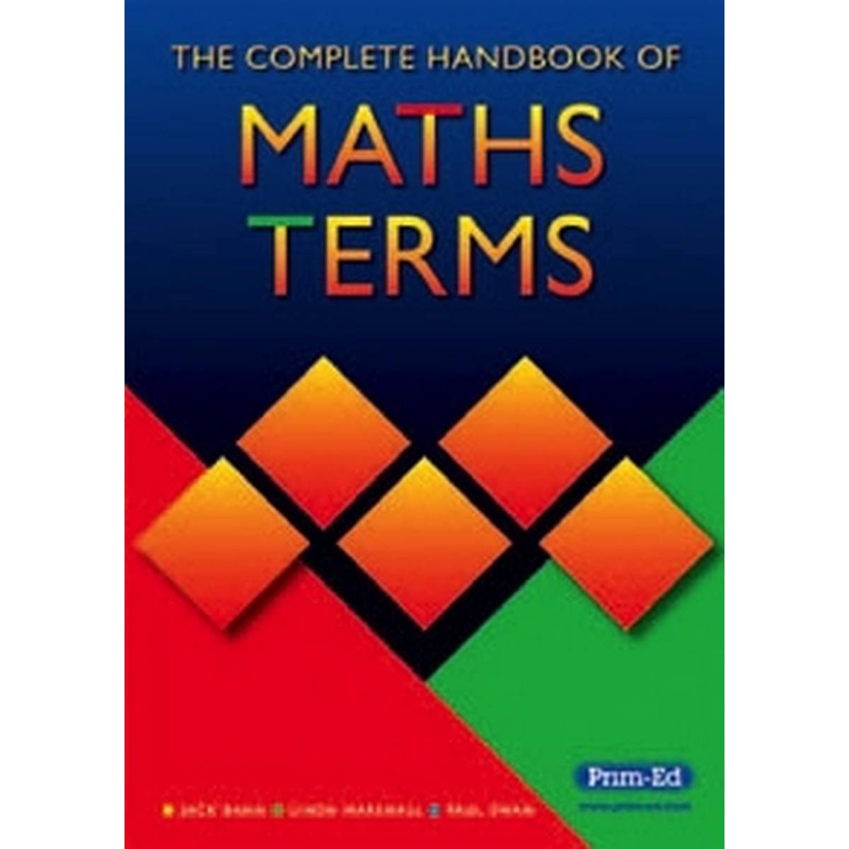 The Complete Handbook of Maths Terms
