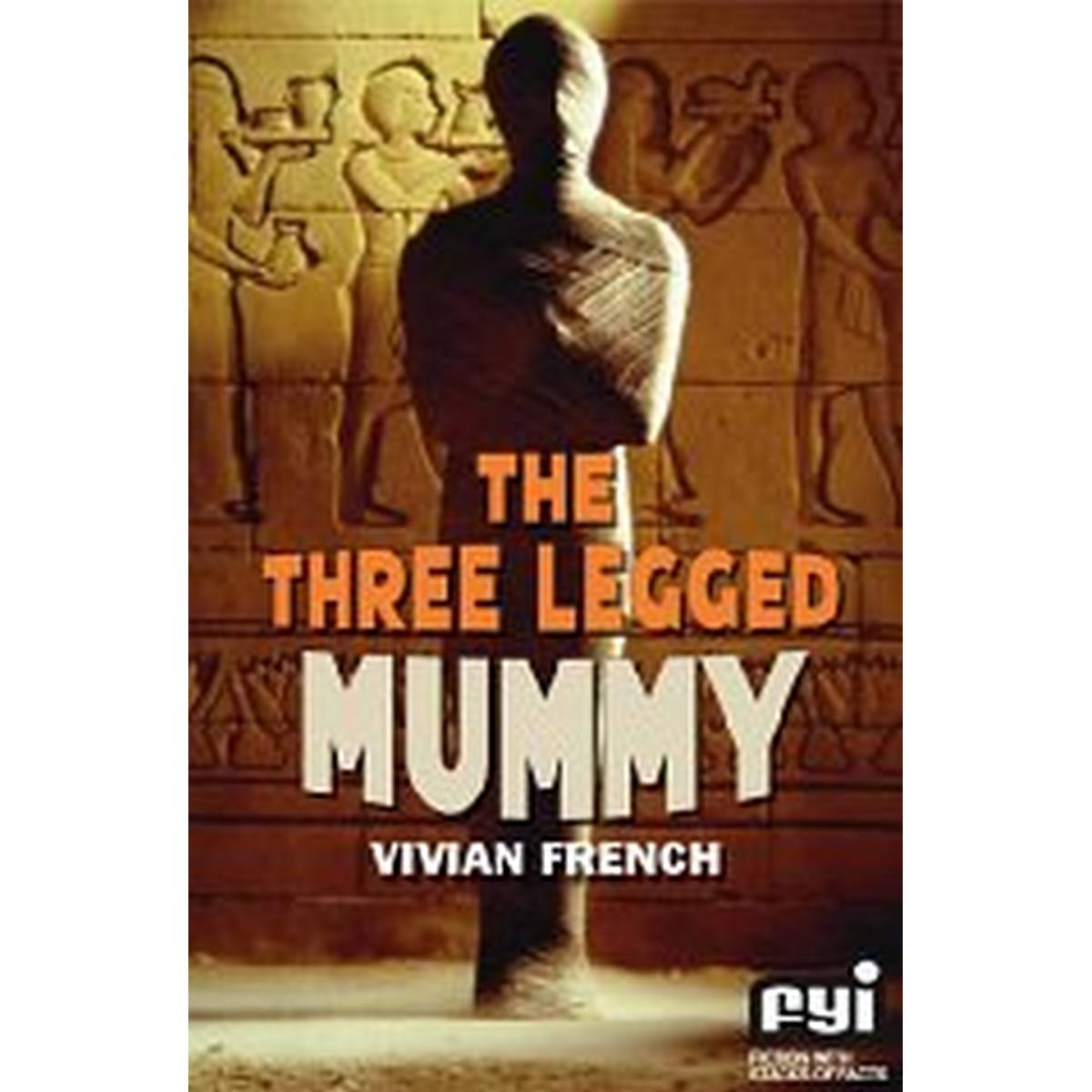 FYI The Three-legged Mummy