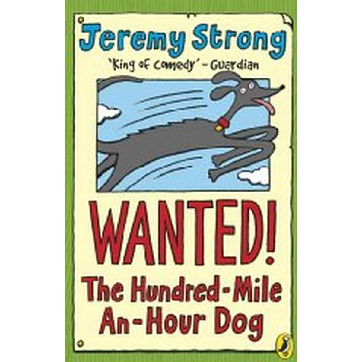 Wanted! the Hundred-mile-an-hour Dog