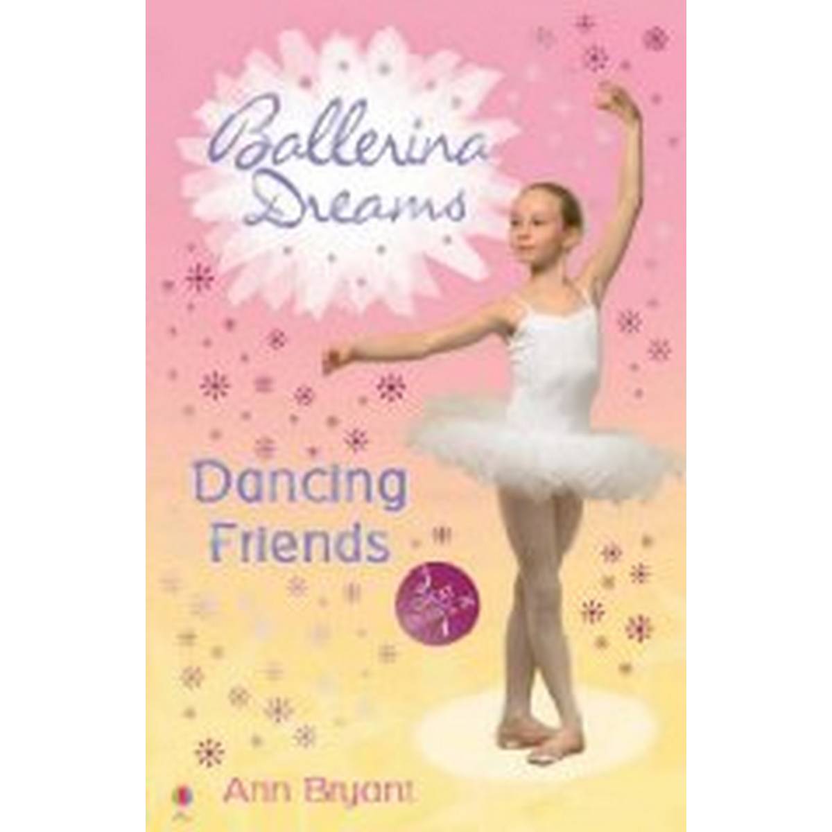 Dancing Friends Bks. 4-6 (Ballerina Dreams)