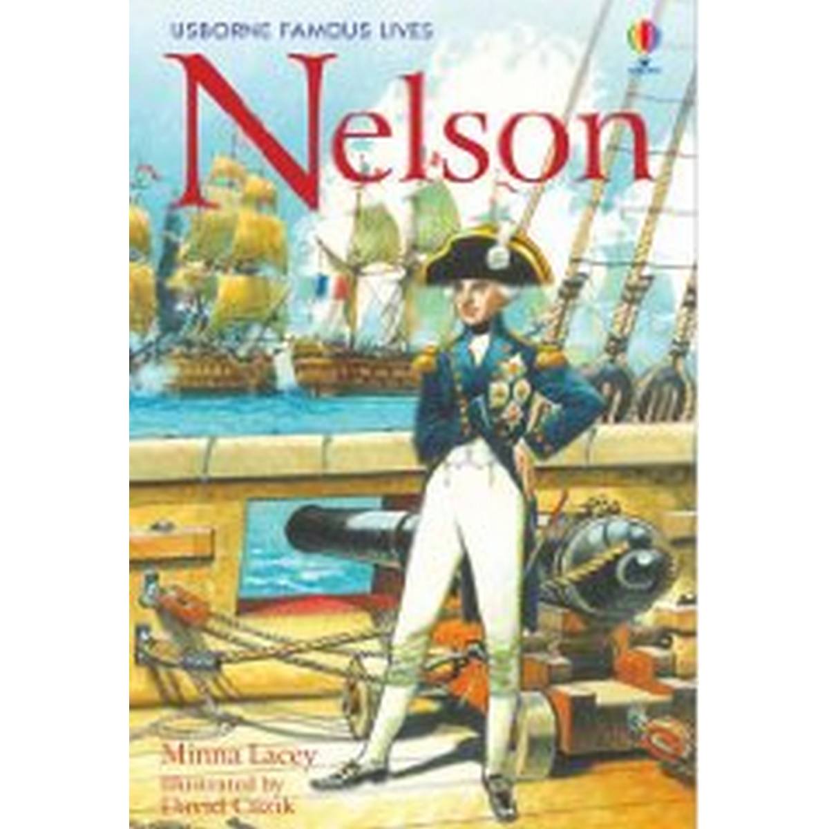 Nelson (Famous Lives Young Reading Series 3)