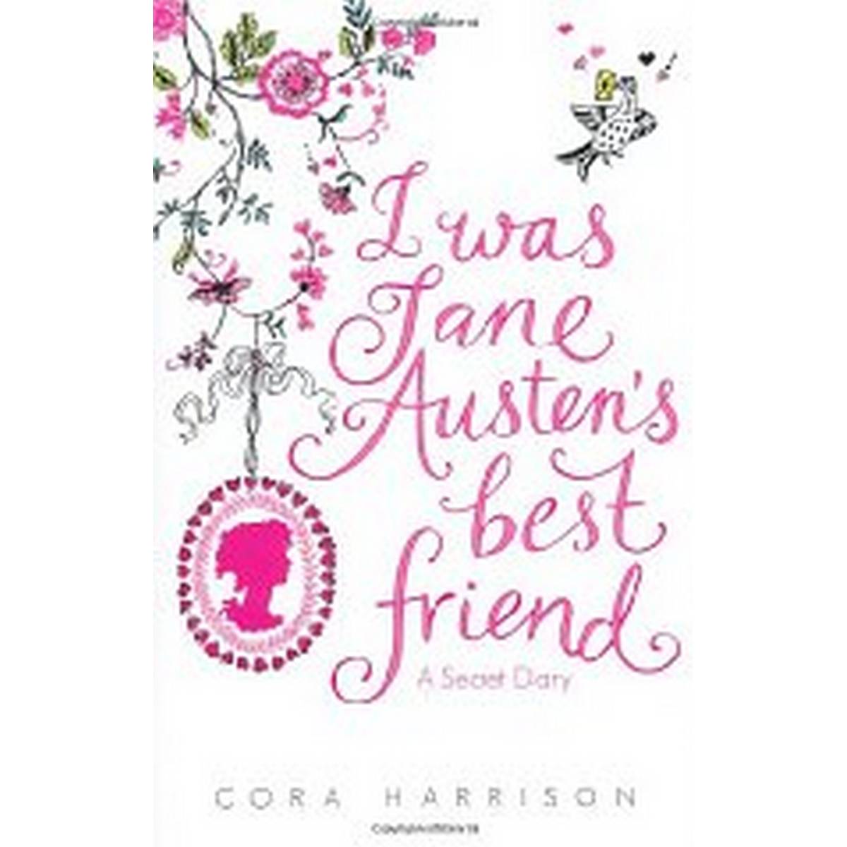 I Was Jane Austen's Best Friend (Hardback)