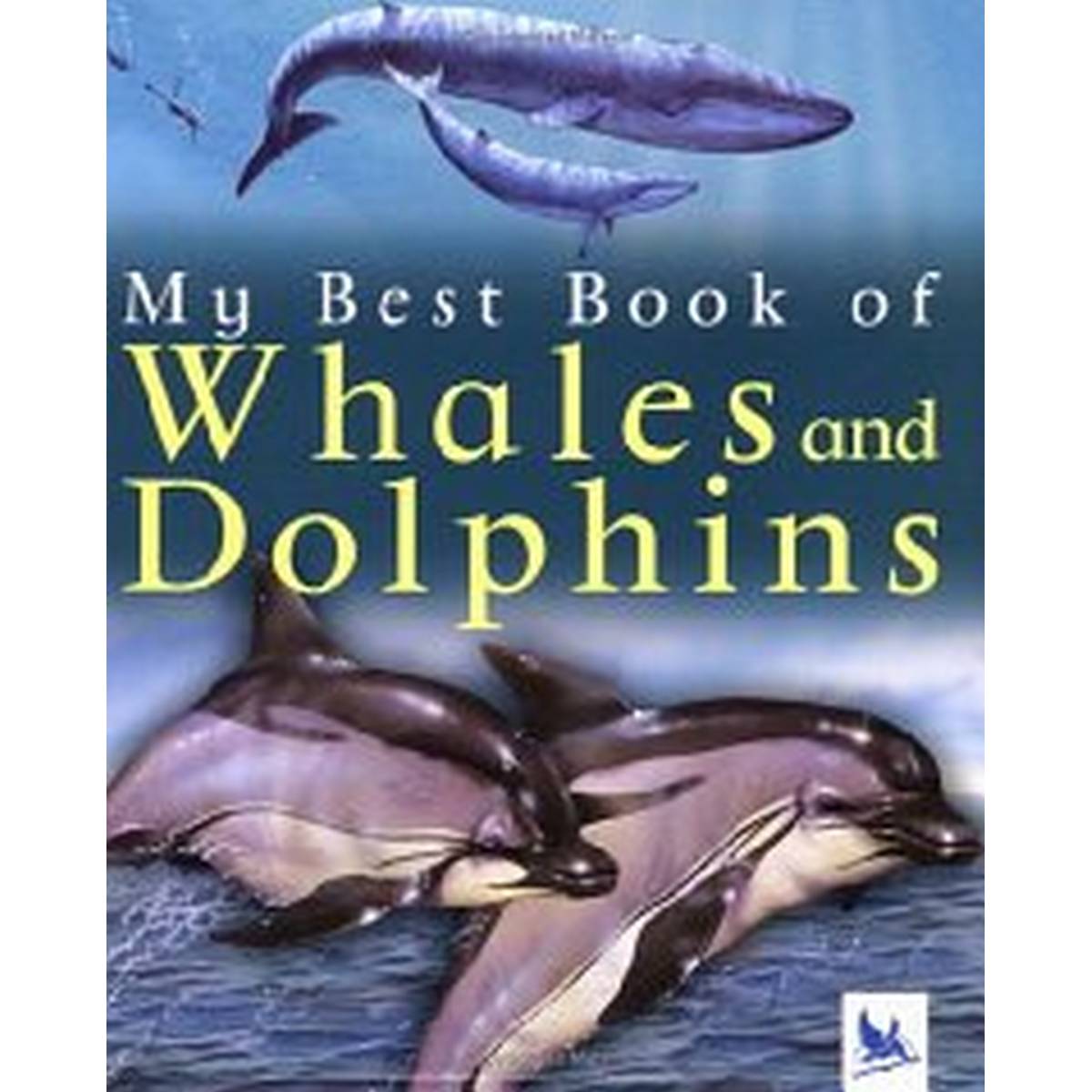 My Best Book of Whales and Dolphins