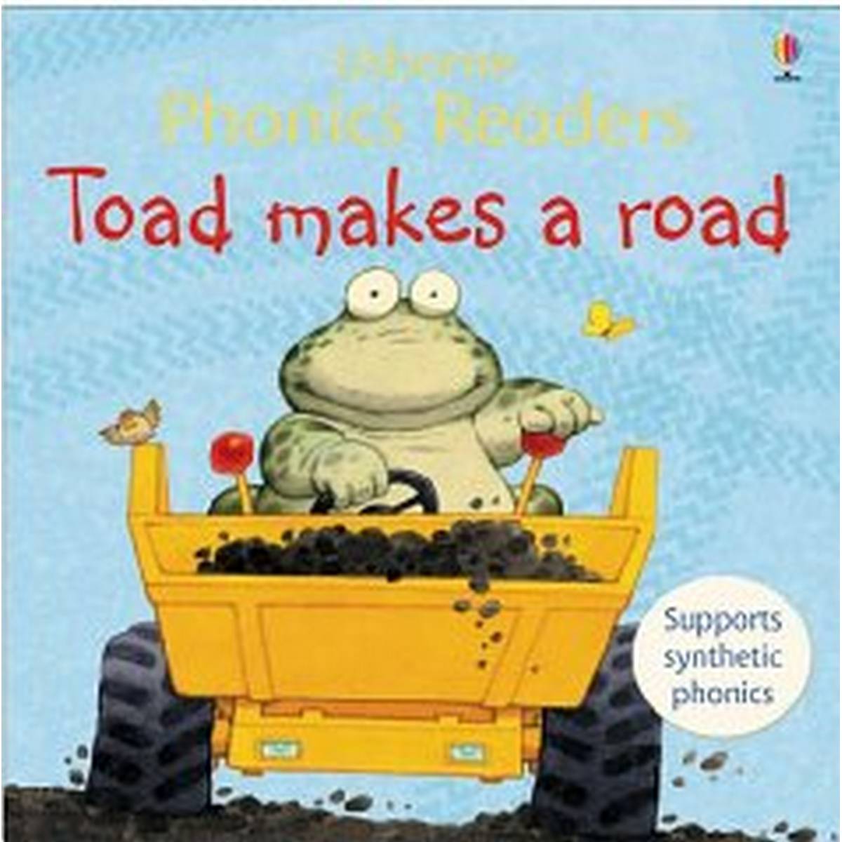 Toad Makes a Road ( Phonics Readers)