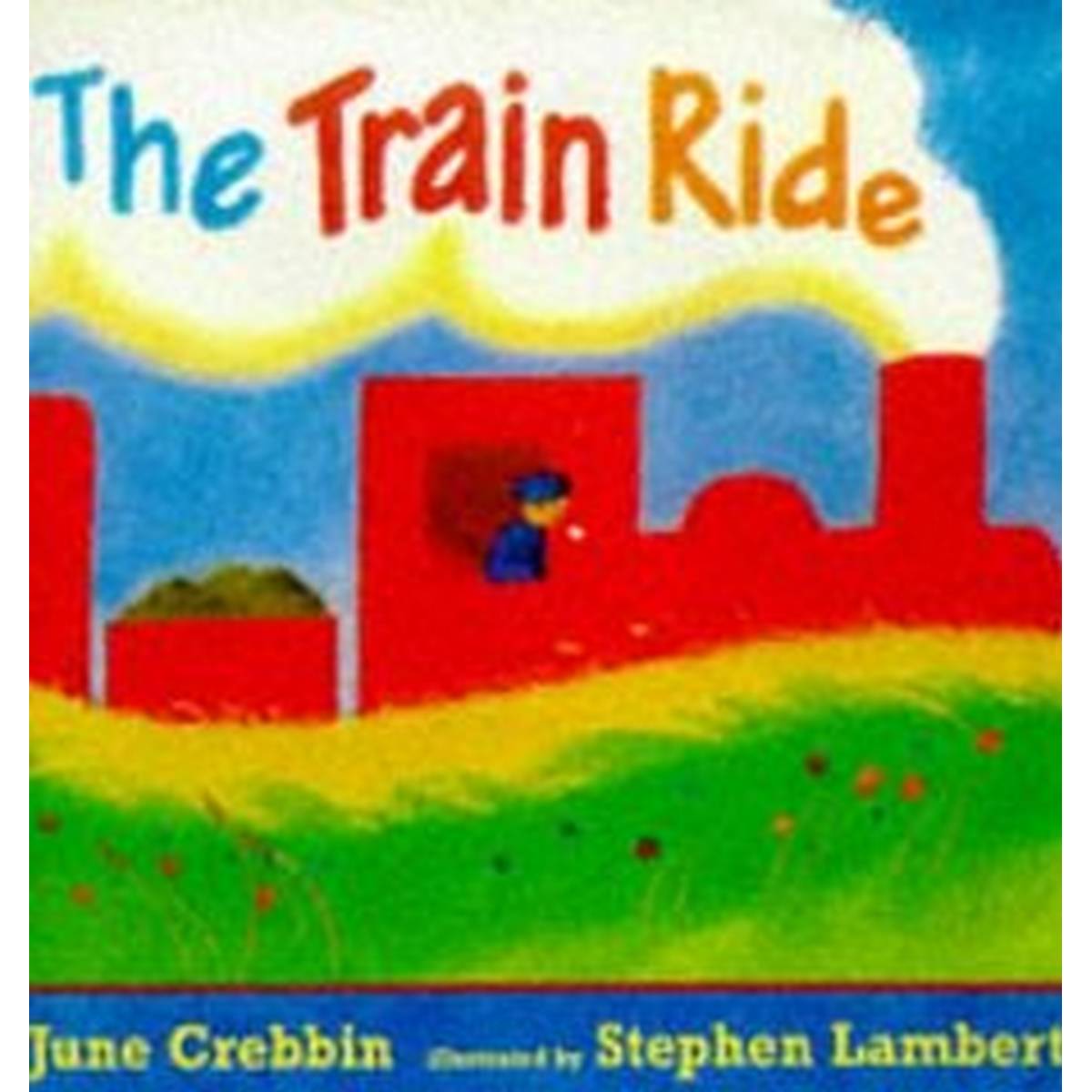 The Train Ride (Big Books)