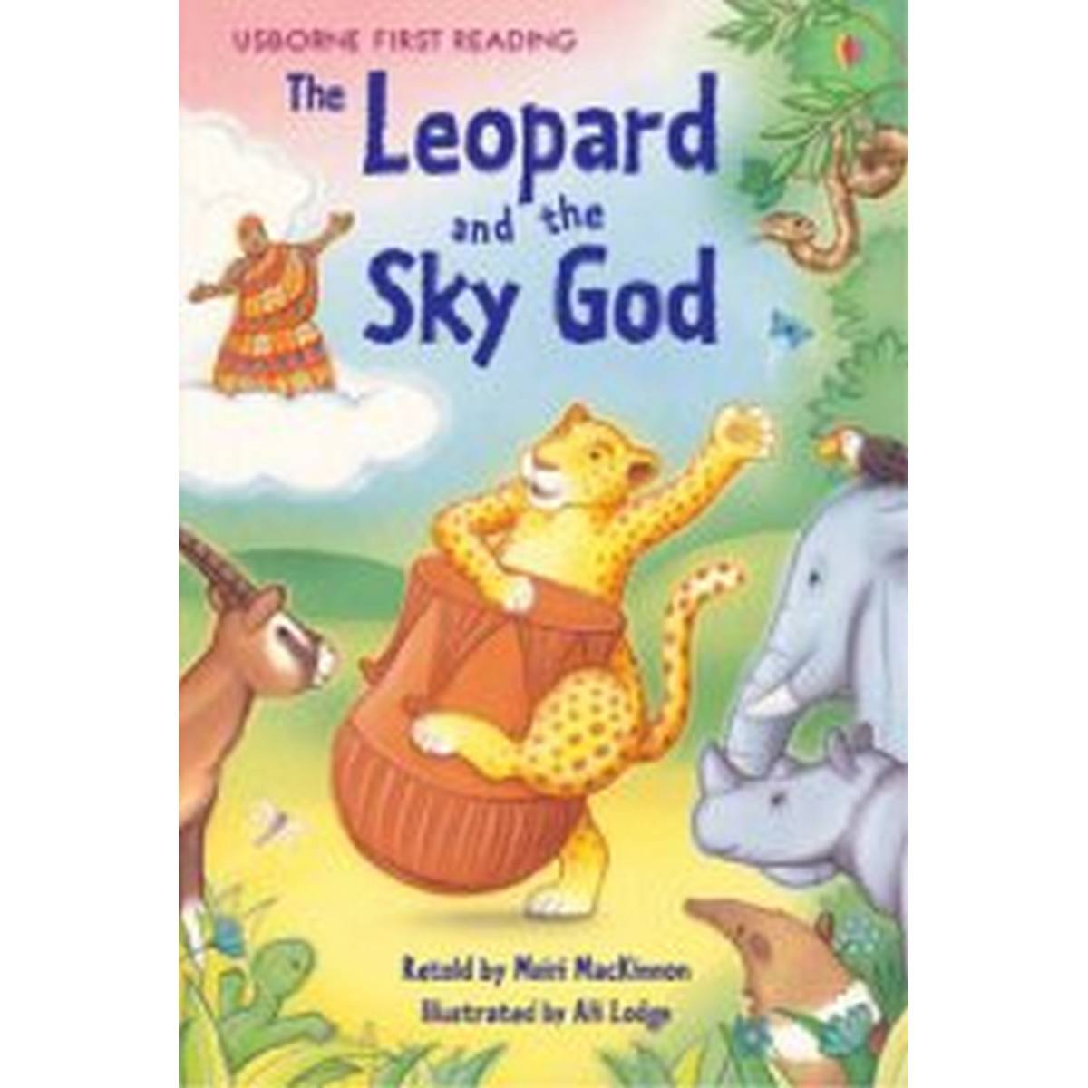 The Leopard and the Sky God (First Reading Level 3)