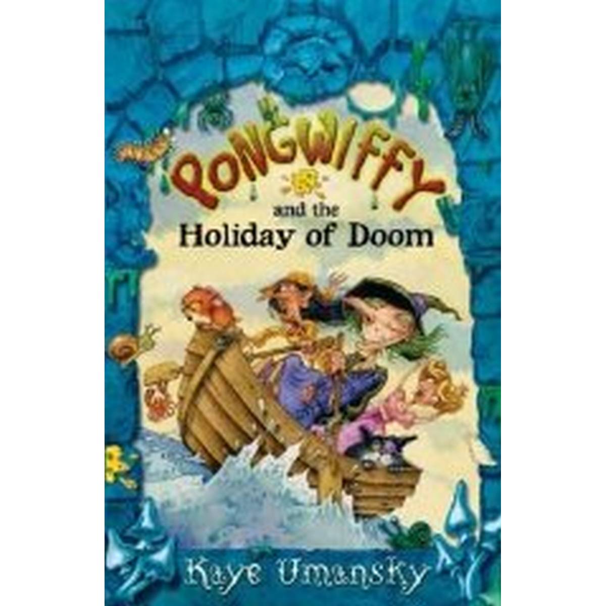 Pongwiffy and the Holiday of Doom