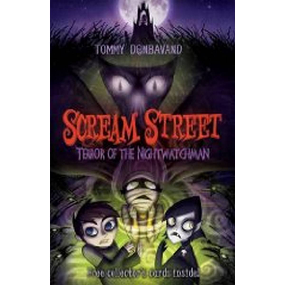 Scream Street 9: Terror of the Nightwatchman