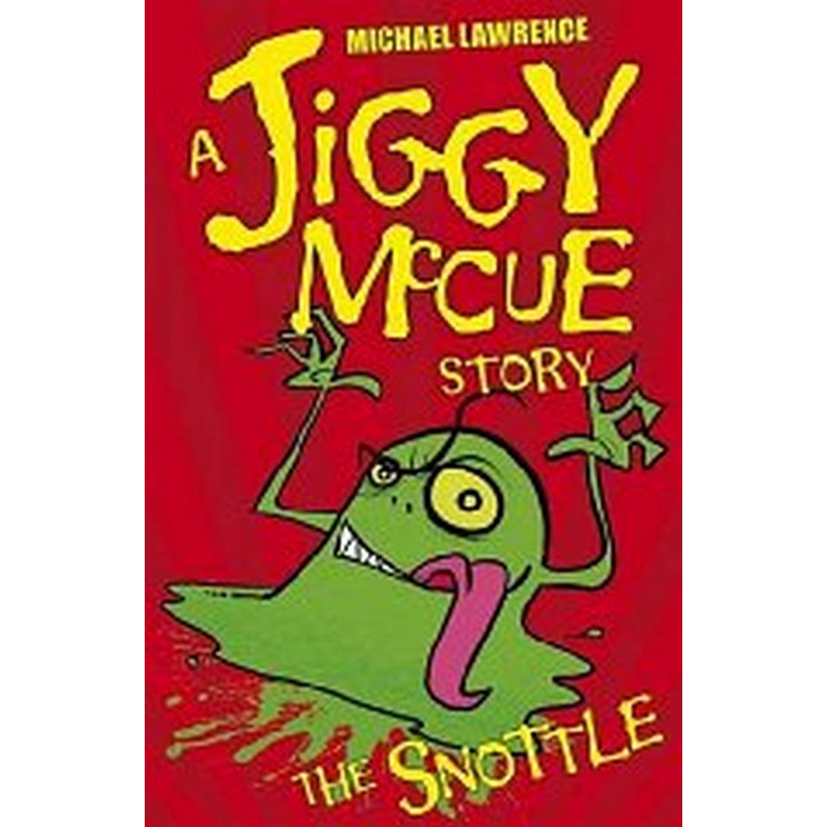The Snottle (Jiggy McCue)