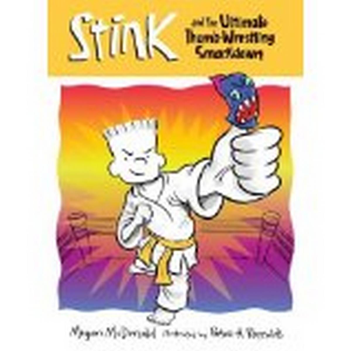 Stink 6 and the Ultimate Thumb-Wrestling Smackdown