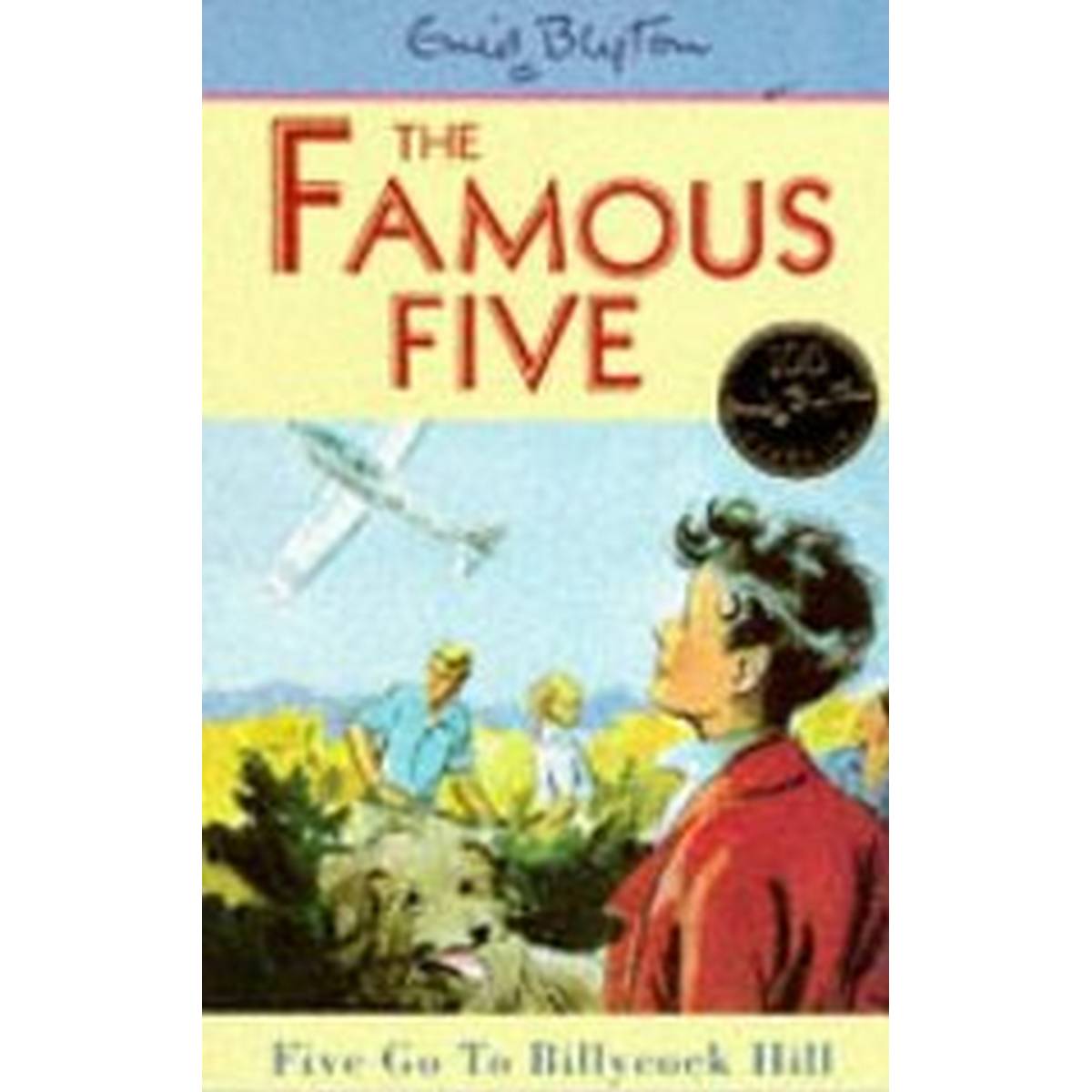 Five Go to Billycock Hill (Famous Five) 16