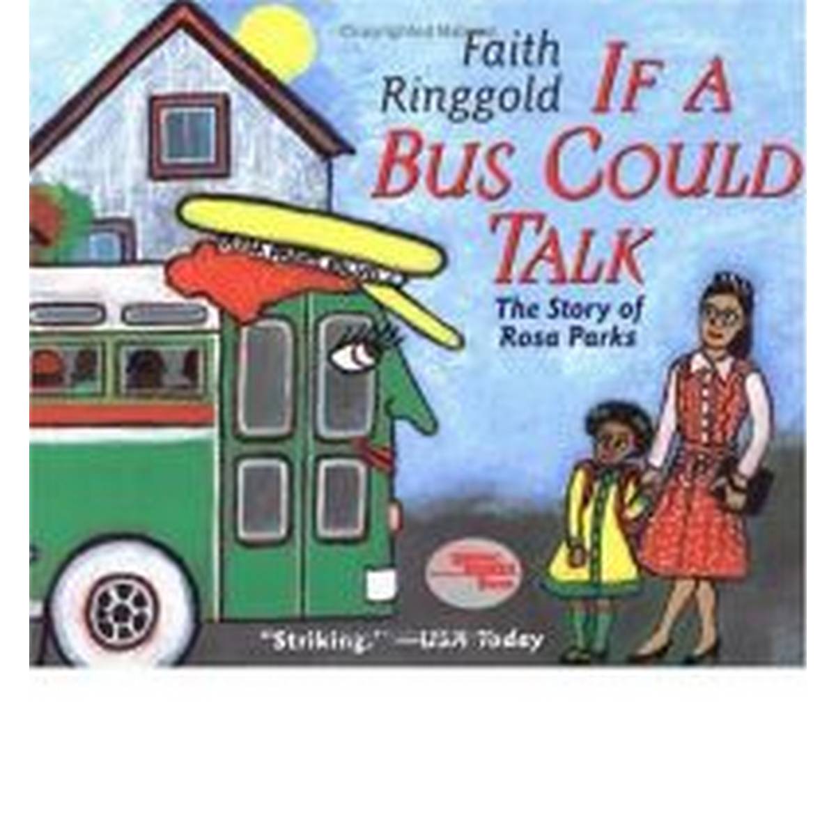 If A Bus Could Talk: The Story of Rosa Parks