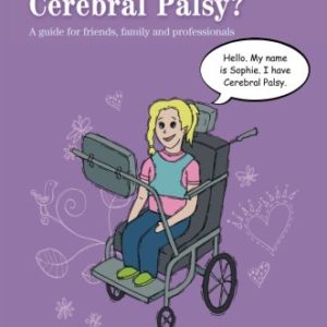 Can I Tell You about Cerebral Palsy?