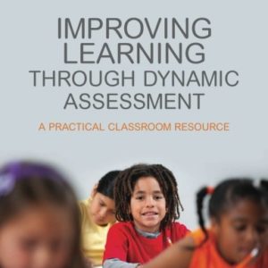 Improving Learning Through Dynamic Assessment