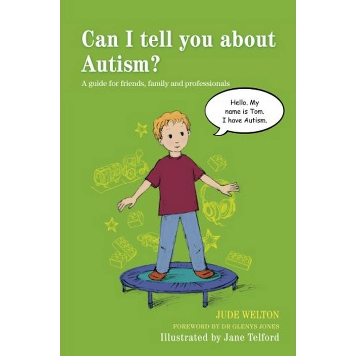Can I Tell You about Autism?