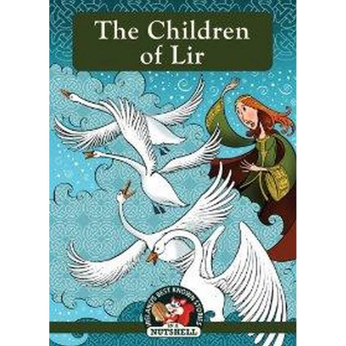 The Children of Lir (In a Nutshell) 1