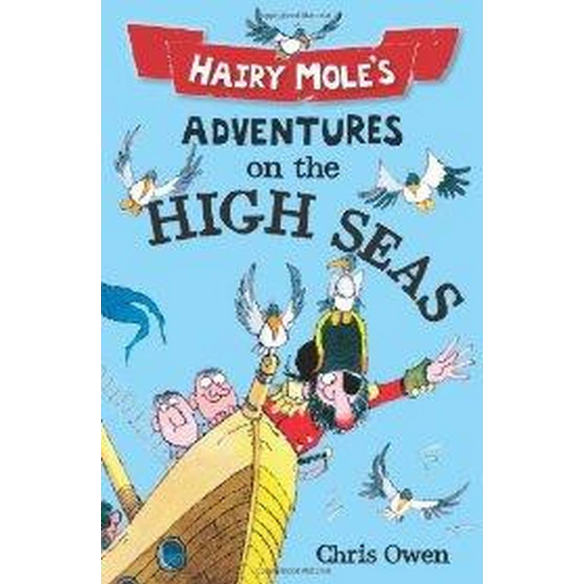 Hairy Mole's Adventures on the High Seas