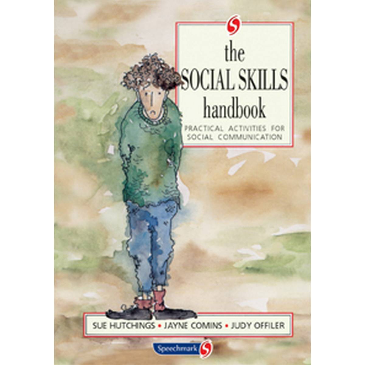 Social Skills Handbook, The