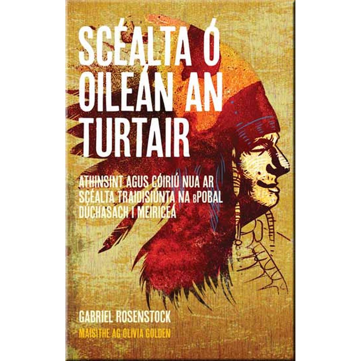 Scealta O Oilean and Turtair