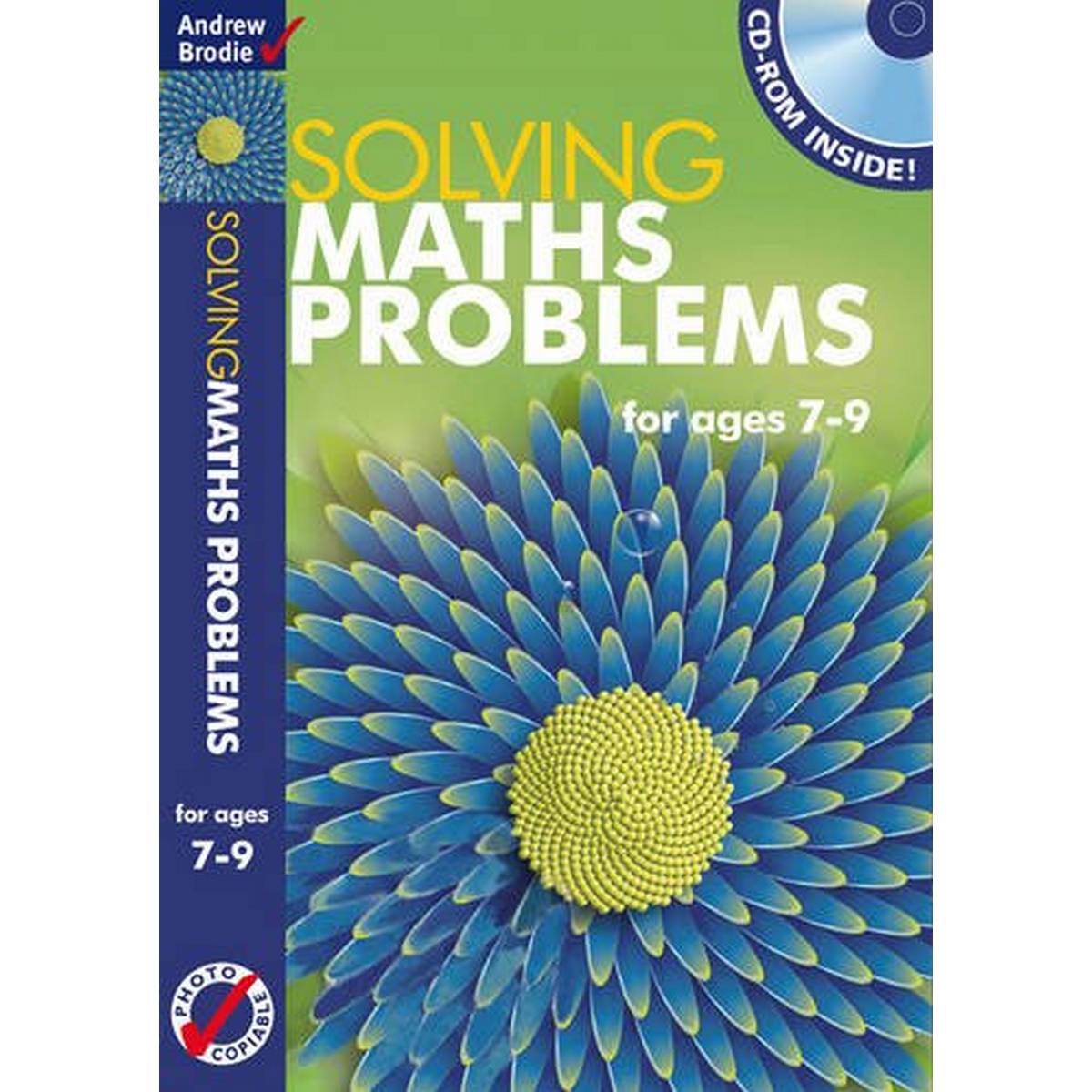 Solving Maths Problems Ages 7-9 Plus CD-ROM