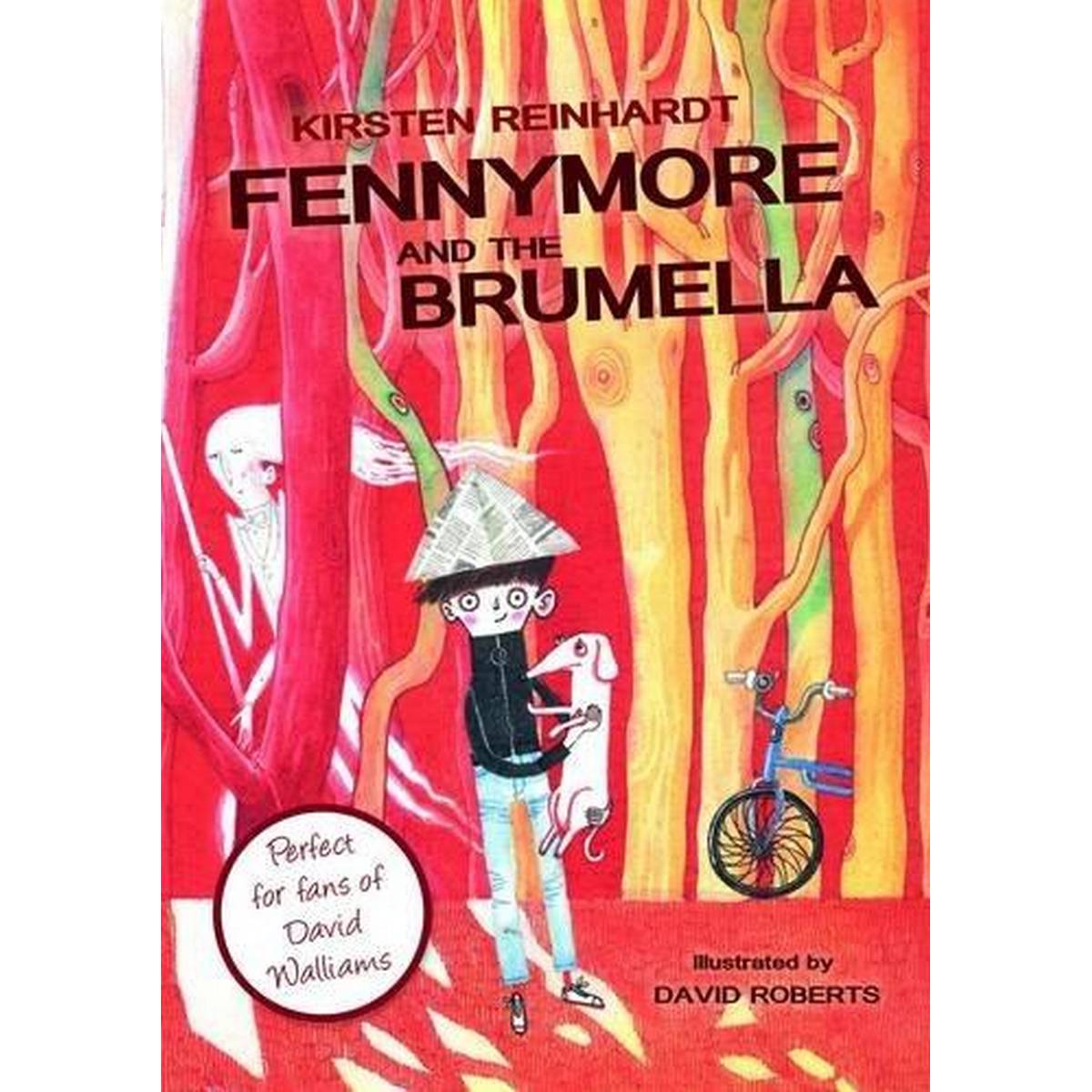 Fennymore and the Brumella
