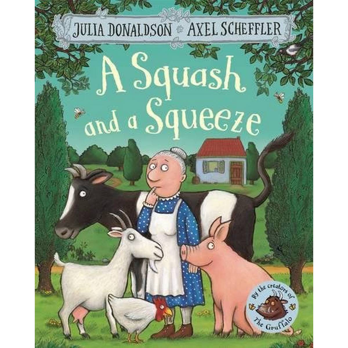 Squash and a Squeeze (Paperback)