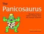 The Panicosaurus: Managing Anxiety in Children