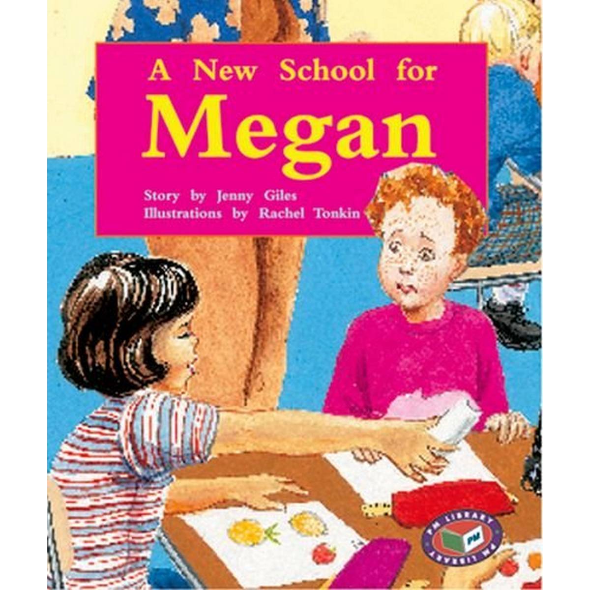 PM Purple B A New School for Megan