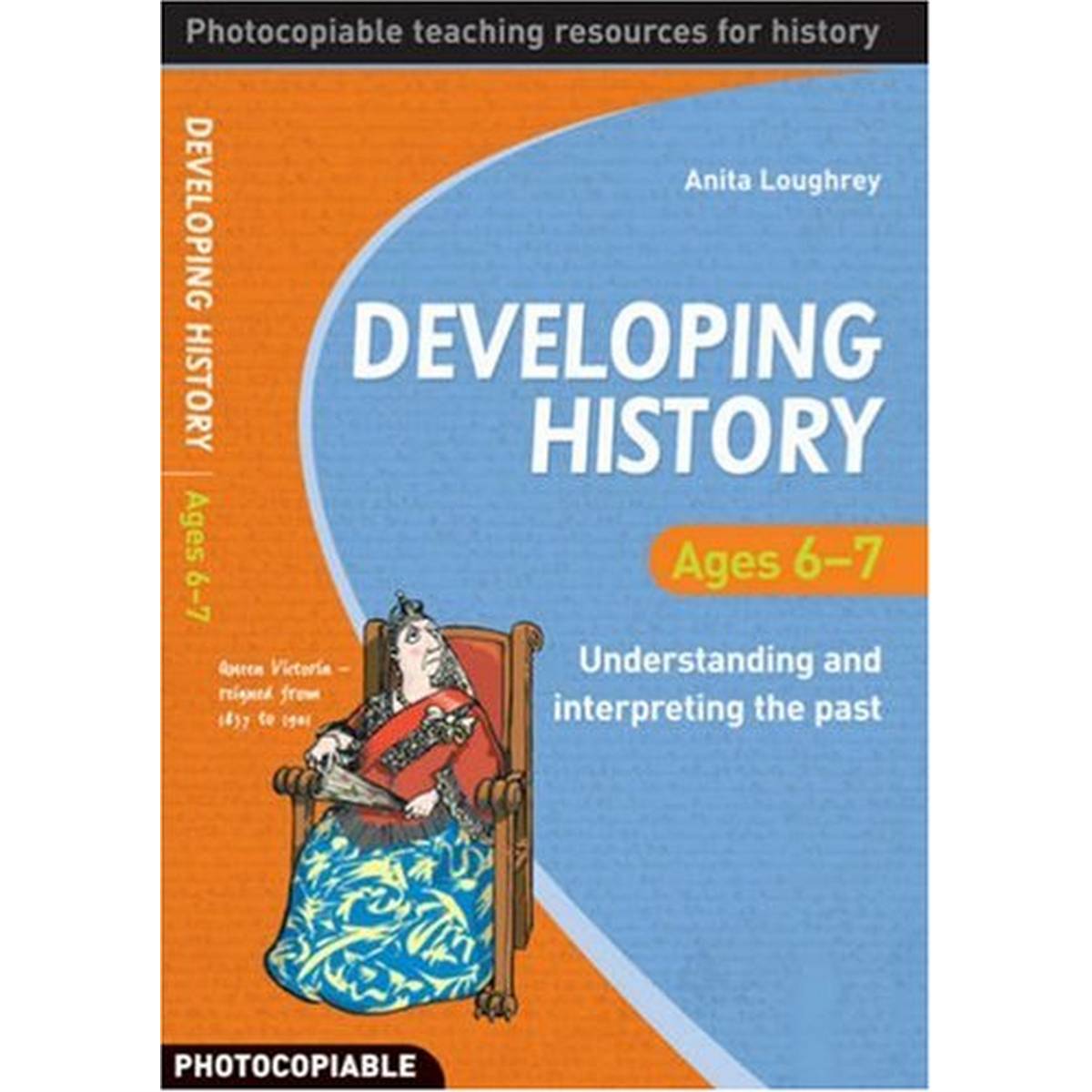 Developing History Ages 6-7