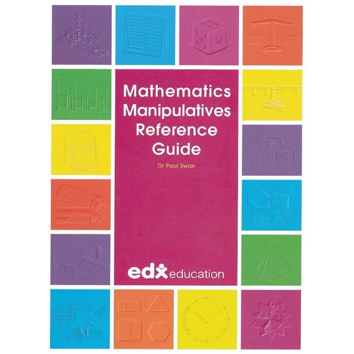 Maths Manipulatives Reference Guide