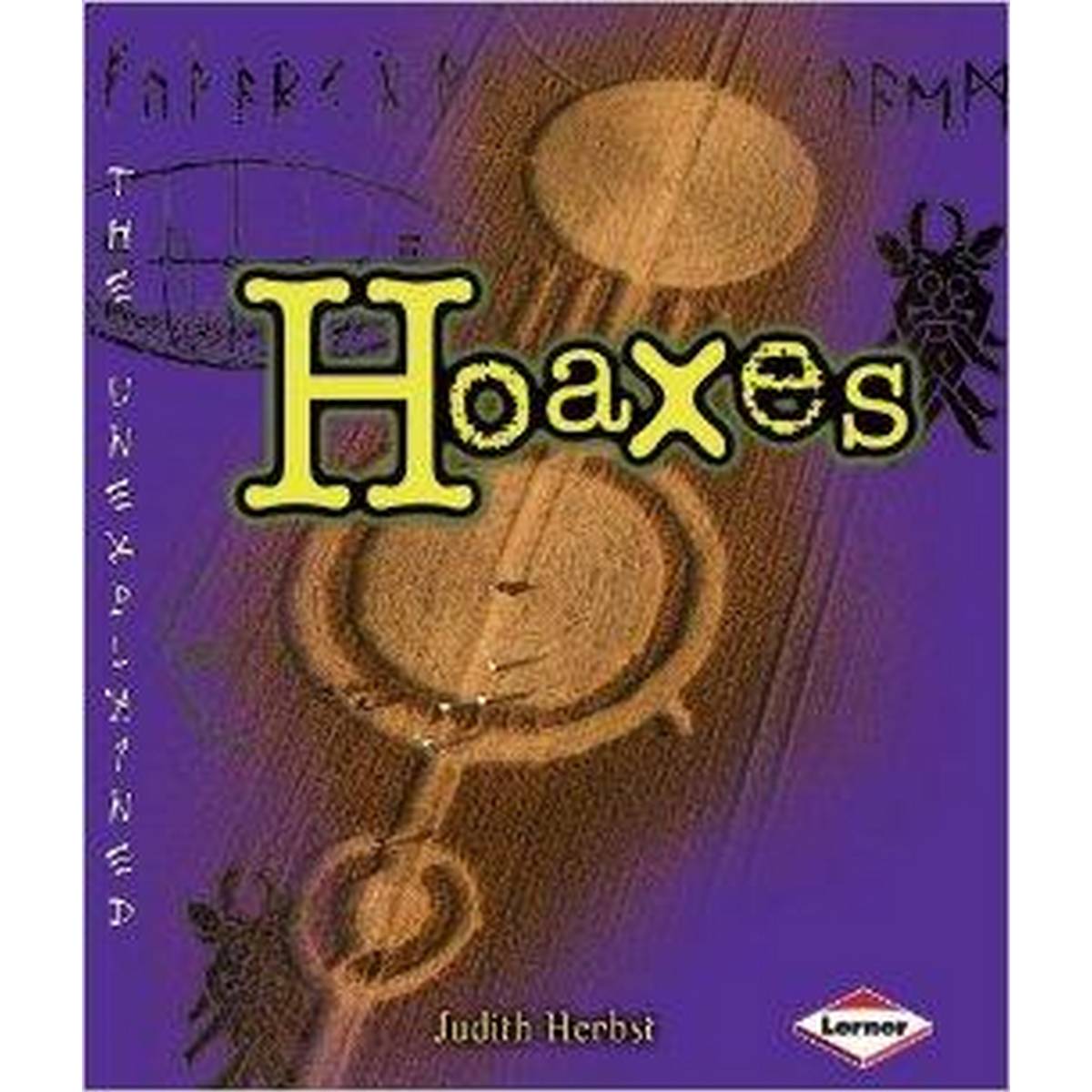 Hoaxes (Unexplained)