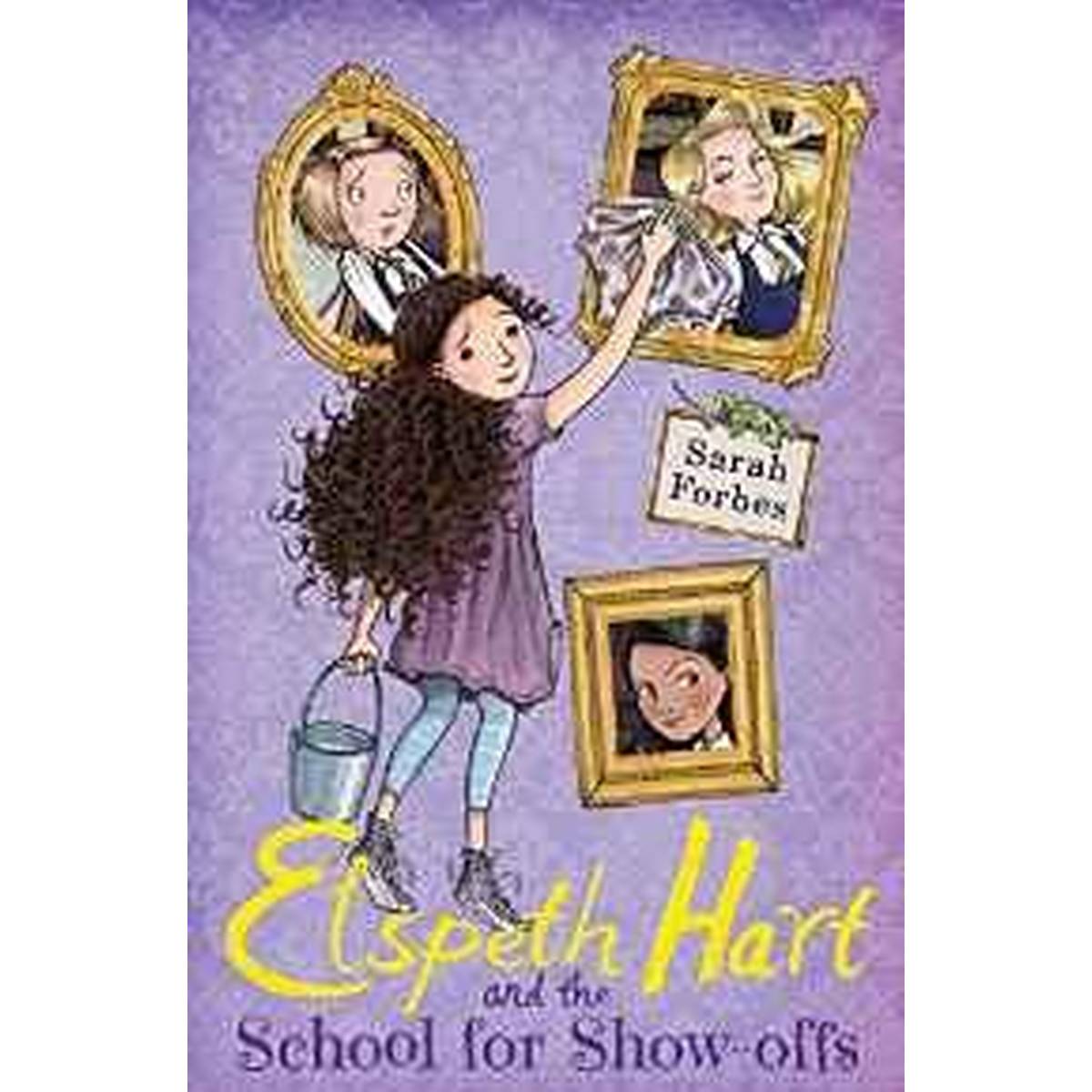 Elspeth Hart and the School for Show-Offs
