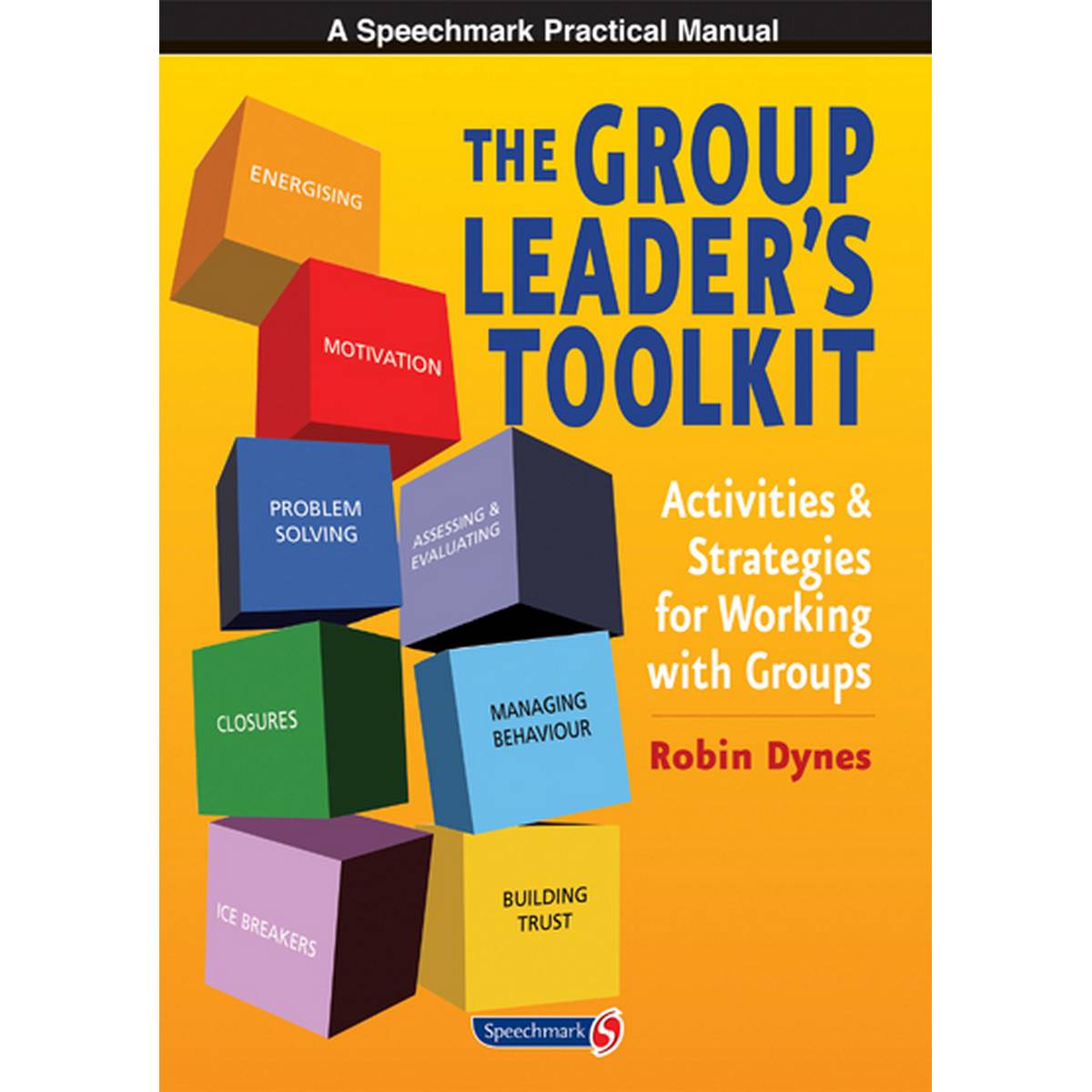 Group Leader's Toolkit, The