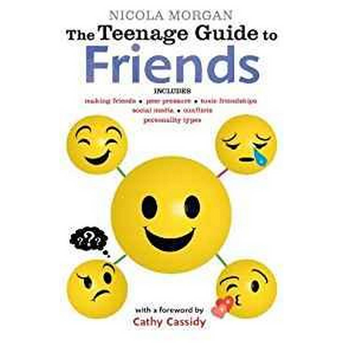 The Teenage Guide to Friends