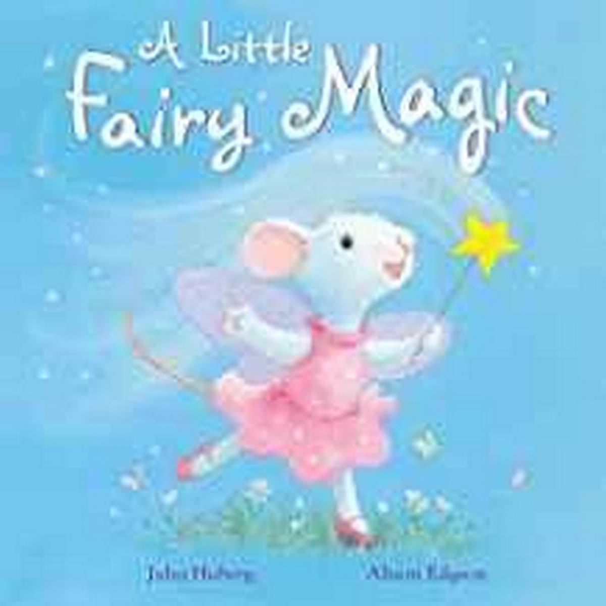 A Little Fairy Magic