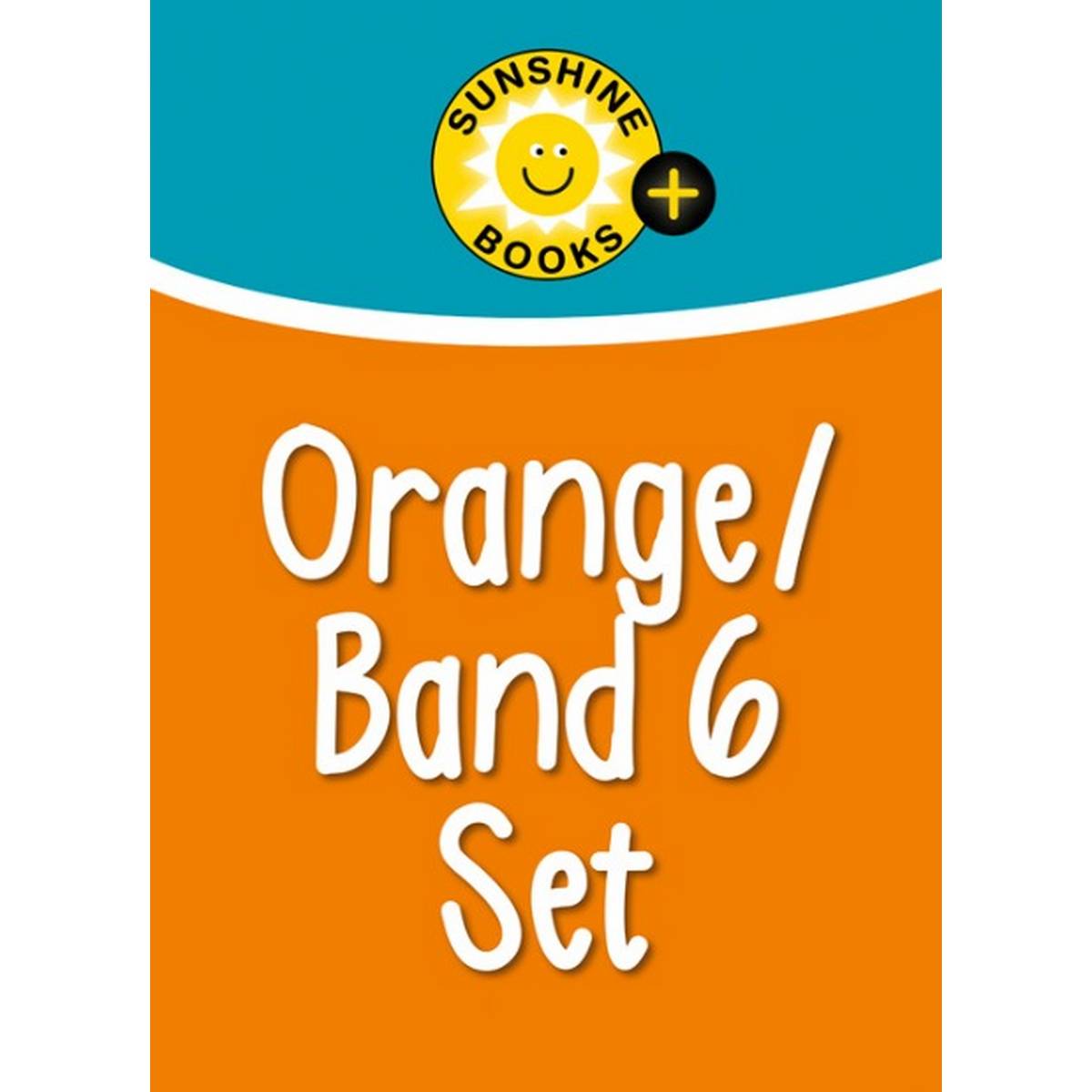 Sunshine Books + Levels 15-16/Orange/Band 6