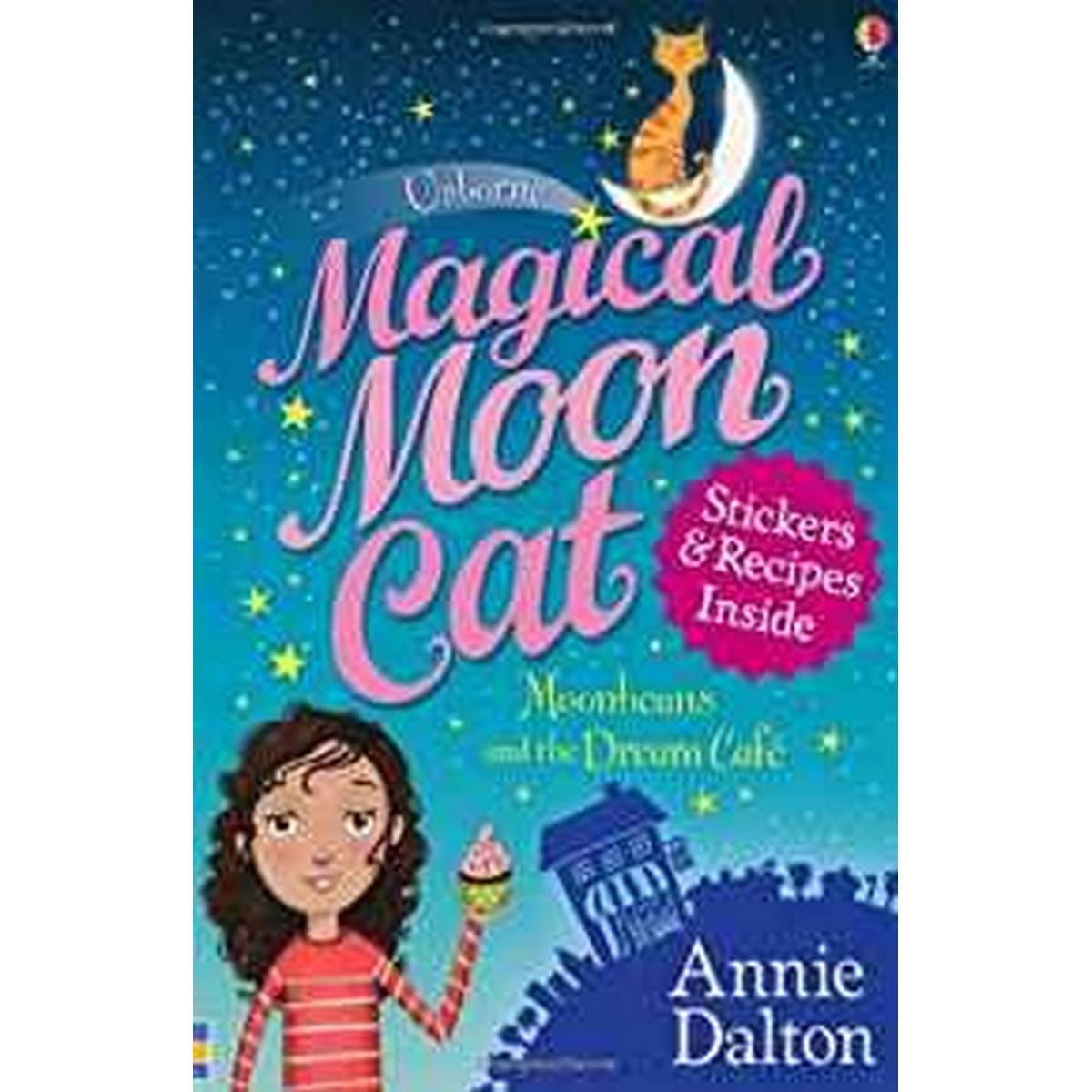 Magical Moon Cat: Moonbeans and the Dream Cafe