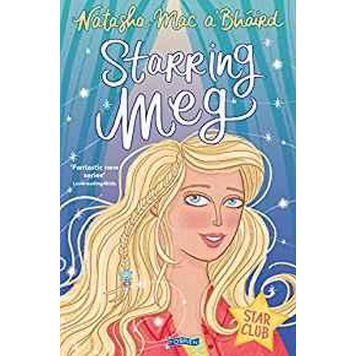 Starring Meg: Star Club Book 2