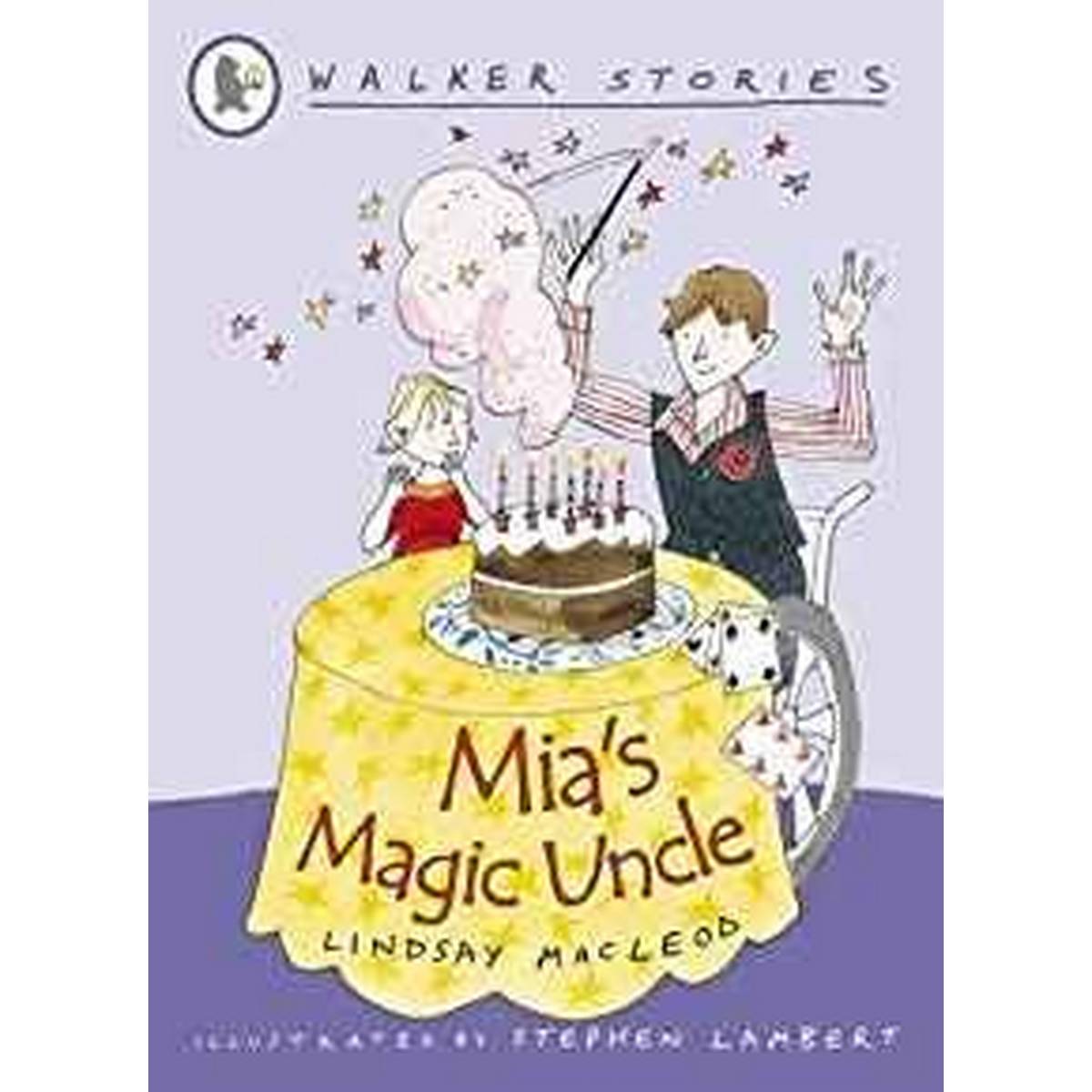 Mia's Magic Uncle (Walker Stories)