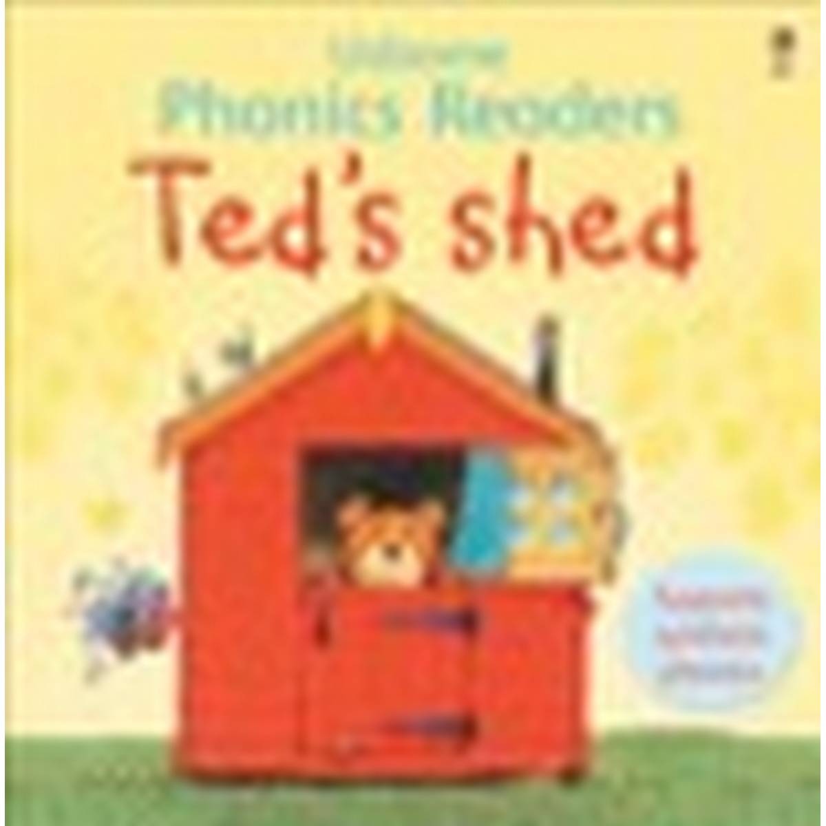 Ted's Shed (Phonics Readers)