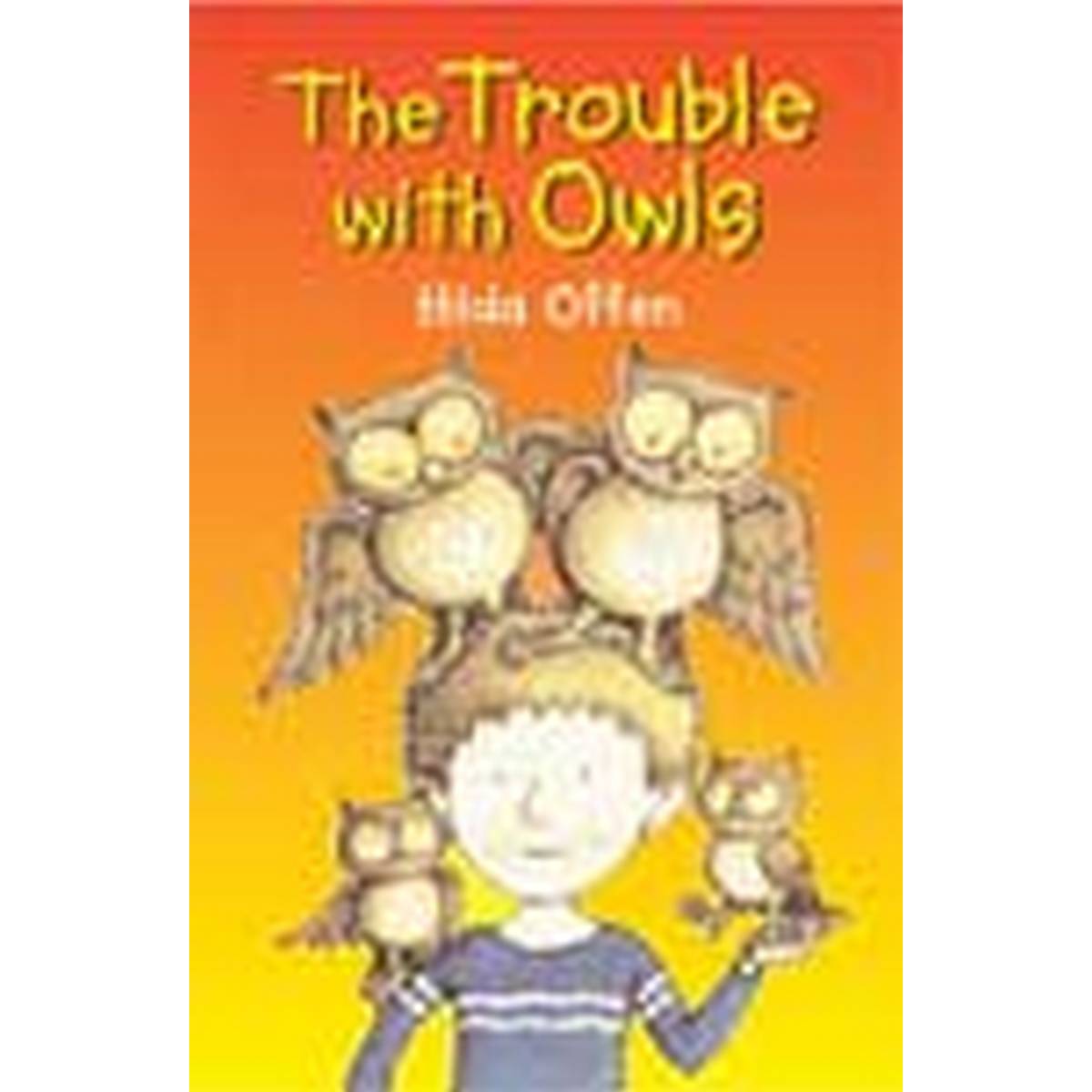 The Trouble with Owls (Happy Cat Read Alone)