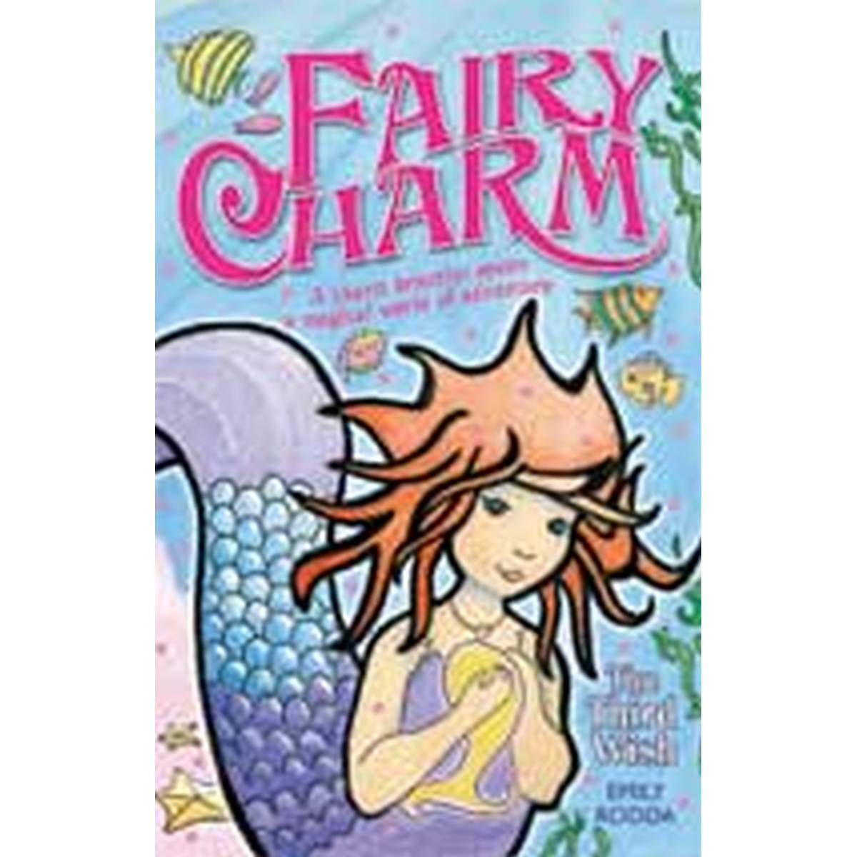 The Third Wish: Bk:3 (Fairy Charm)