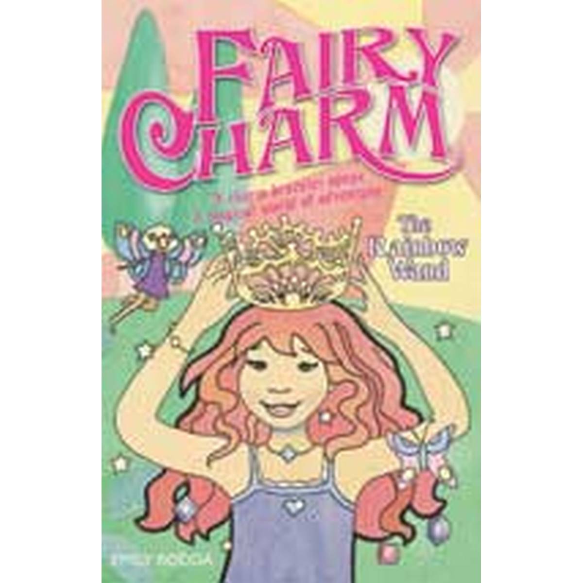 The Rainbow Wand: Bk:10 (Fairy Charm)