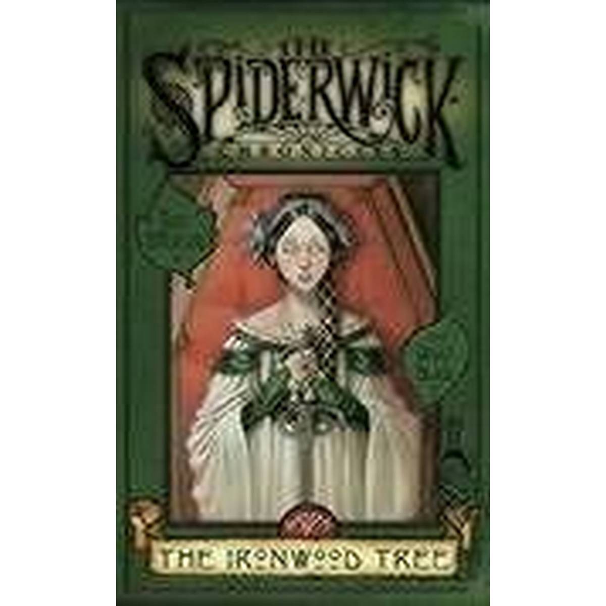 The Ironwood Tree (Spiderwick Chronicles) 4
