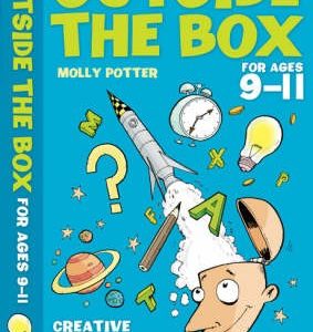 Outside the Box Ages 9-11 (Inspirational Ideas)