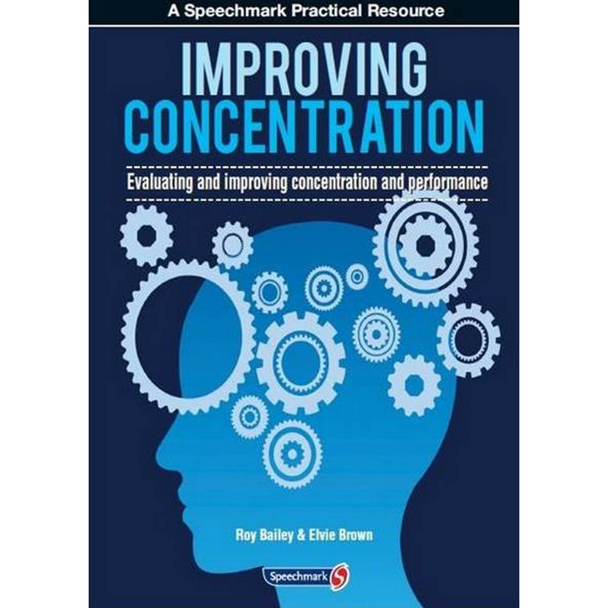 Improving Concentration: Evaluating and Improving Concentration and Performance