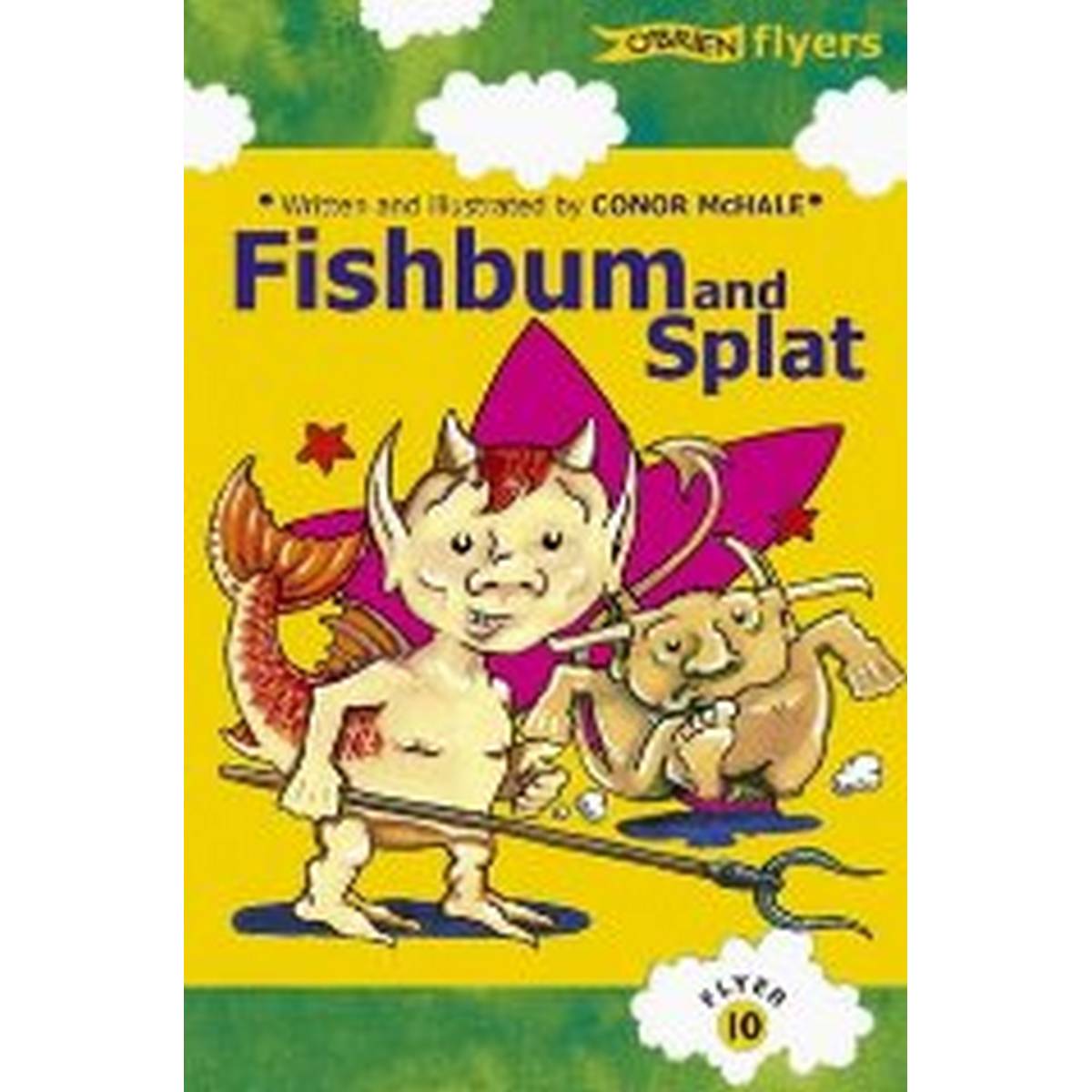 Fishbum & Splat (Flyers 10)